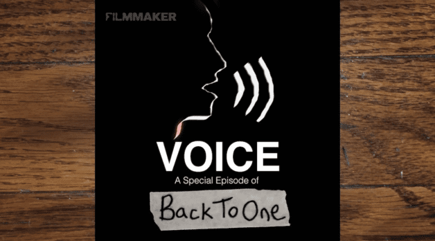 A title card that reads "Voice: A Special Episode of Back To One."