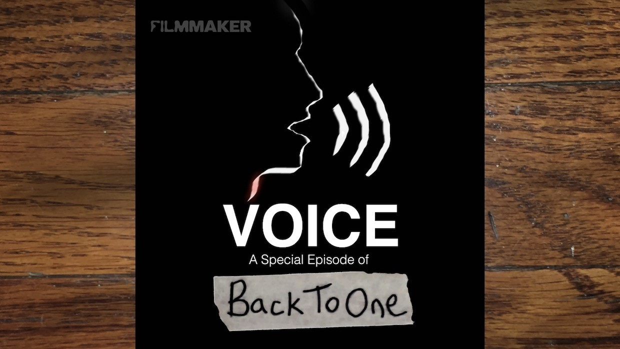 A title card that reads "Voice: A Special Episode of Back To One."