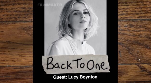 “I Want Everyone to be Jarred by It…Especially the Men on Set”: Lucy Boynton, Back To One, Episode 331