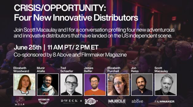 Free Webinar: CRISIS/OPPORTUNITY: Four New Innovative Distributors Rethinking the Indie Model